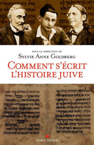 Title: Comment s'écrit l'histoire juive, Author: Collectif
