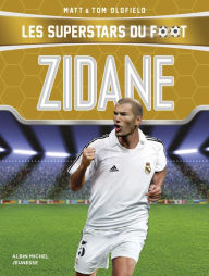 Title: Zidane: Les Superstars du foot, Author: Matt Oldfield