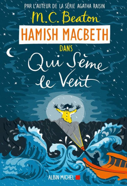Hamish Macbeth 6 - Qui sème le vent