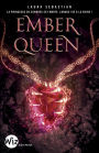 Ember Queen: Ash Princess - tome 3