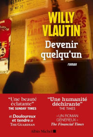 Title: Devenir quelqu'un, Author: Willy Vlautin