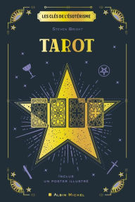 Title: Les Clés de l'ésotérisme - Tarot, Author: Steven Bright
