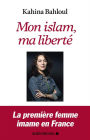 Mon islam ma liberté