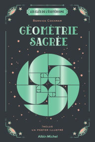 Title: Les Clés de l'ésotérisme - Géométrie sacrée, Author: Bernice Cockram