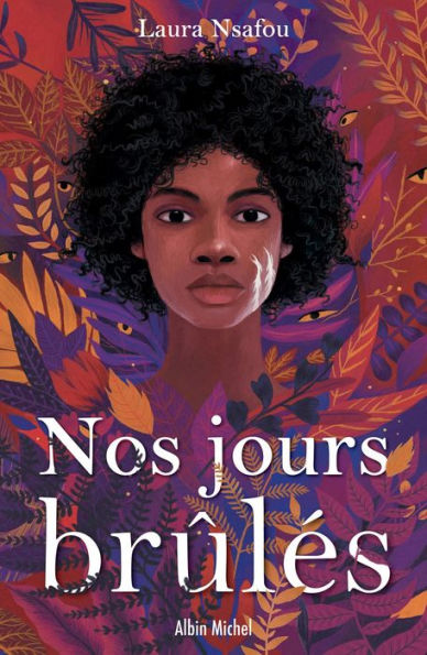 Nos jours brûlés - tome 1