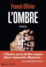 Title: L'Ombre, Author: Franck Ollivier