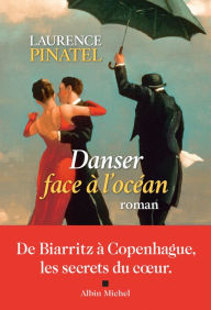 Title: Danser face à l'océan, Author: Laurence Pinatel