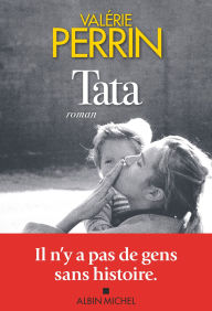 Title: Tata, Author: Valérie Perrin