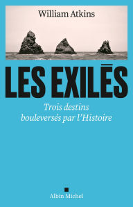 Title: Les Exilés, Author: William Atkins