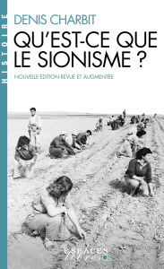 Title: Qu'est-ce que le sionisme ?, Author: Denis Charbit