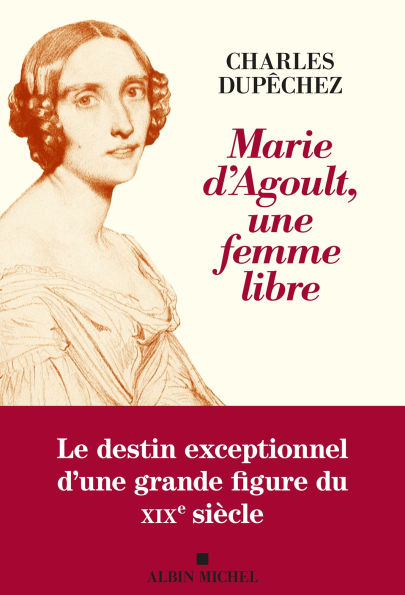 Marie d Agoult une femme libre