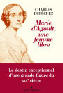 Marie d Agoult une femme libre