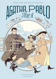 Title: Agatha Pablo et moi - tome 2: Agatha Charlie et moi - tome 2, Author: Évelyne BRISOU-PELLEN
