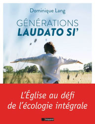 Title: Générations Laudato si', Author: Dominique Lang