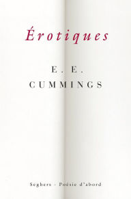 Title: Érotiques, Author: E.E. CUMMINGS