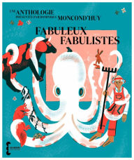 Title: Fabuleux fabulistes, Author: Collectif