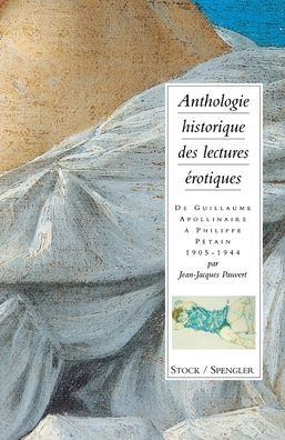 Anthologie historique des lectures ï¿½rotiques Tome 3