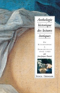 Anthologie historique de la lecture ï¿½rotique Tome 4