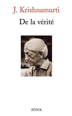 De la vï¿½ritï¿½