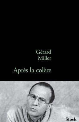 Aprï¿½s la colï¿½re