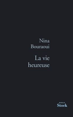 La Vie Heureuse