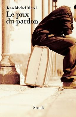 Le prix du pardon