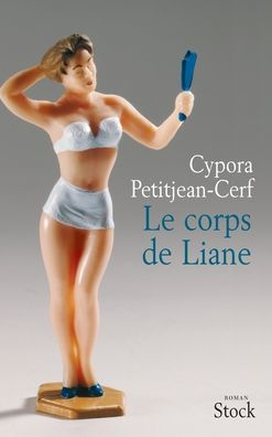 Le Corps de Liane