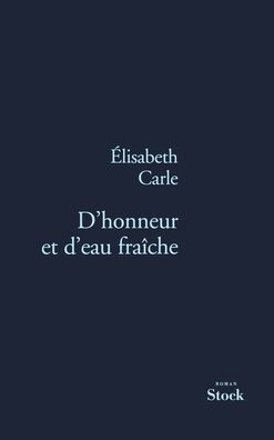 D'honneur et d'eau fraï¿½che