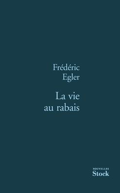 La vie au rabais