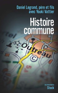 Title: Histoire commune, Author: Daniel Legrand