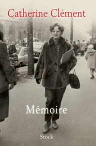 Title: Mémoire, Author: Catherine Clément