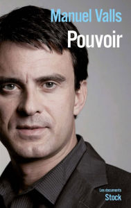 Title: Pouvoir, Author: Manuel Valls
