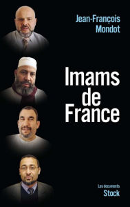 Title: Imams de France, Author: Jean-François Mondot