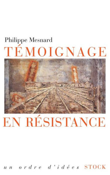 Témoignage en résistance