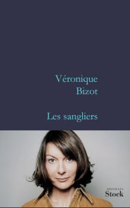 Title: Les sangliers, Author: Véronique Bizot