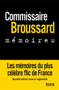 Title: Mémoires, Author: Philippe Broussard