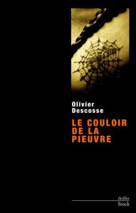 Title: Le couloir de la pieuvre, Author: Olivier Descosse