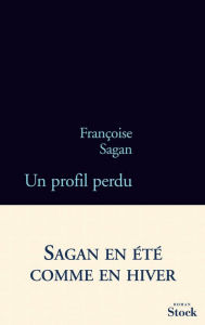Title: Un profil perdu, Author: Françoise Sagan