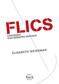 Title: FLICS: Chronique d'un désastre annoncé, Author: Elisabeth Weissman