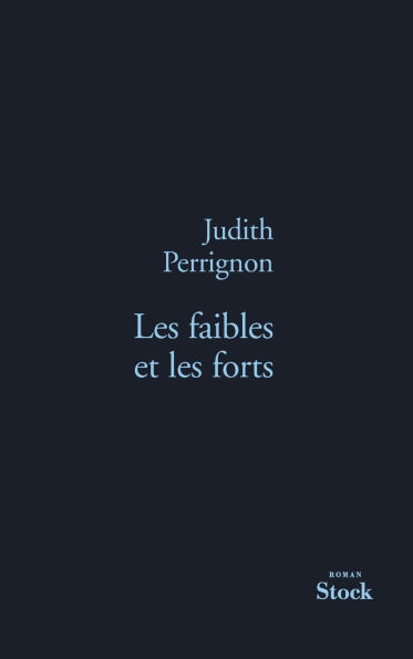 Les Faibles Et Forts