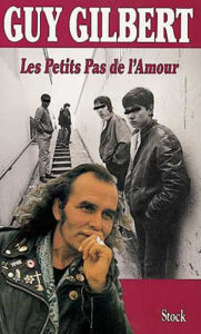 Title: Les petits pas de l'amour, Author: Guy Gilbert