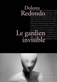 Title: Le gardien invisible: Traduit de l'espagnol par Marianne Millon, Author: Dolores Redondo