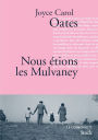 Nous étions les Mulvaney