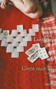 Title: Cette nuit-là, Author: Gila Lustiger