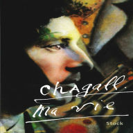 Title: Ma vie, Author: Marc Chagall