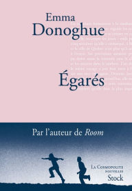 Title: Egarés, Author: Emma Donoghue