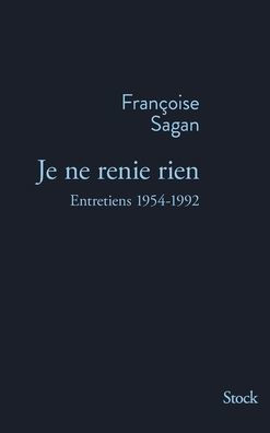 Je Ne Renie Rien