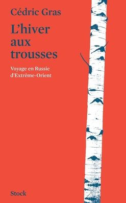 L'hiver aux trousses