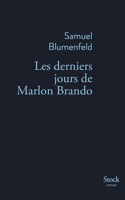 Les derniers jours de Marlon Brando