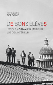 Title: De bons élèves, Author: Marie-Laure Delorme